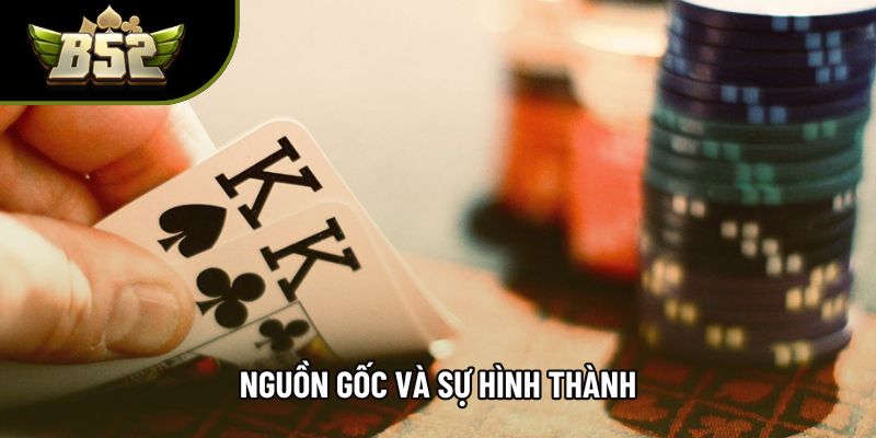 Nguồn gốc và sự hình thành